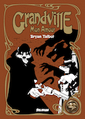 Grandville, mon amour